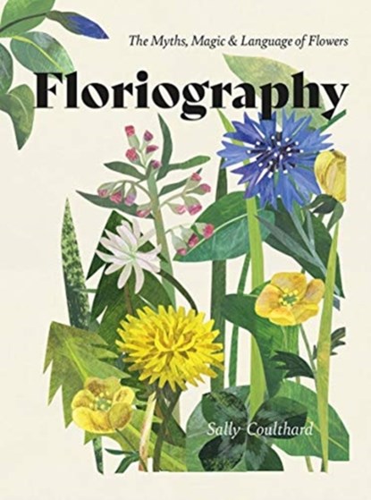 Floriography, Sally Coulthard - Gebonden Gebonden - 9781787135314