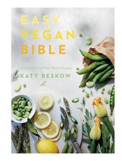 Easy Vegan Bible, Katy Beskow - Ebook - 9781787135673