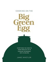Cooking on the Big Green Egg - James Whetlor - 9781787135888