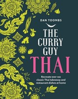 The Curry Guy Thai - Dan Toombs - 9781787136144