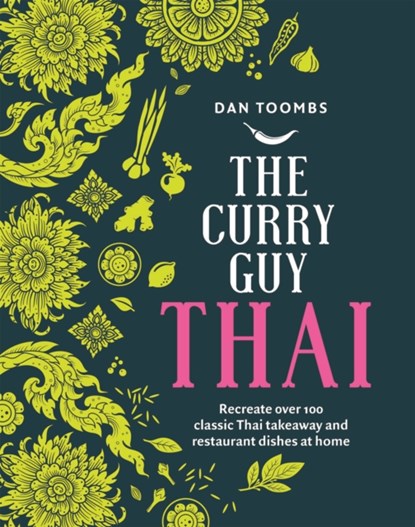 The Curry Guy Thai, Dan Toombs - Gebonden Gebonden - 9781787136144