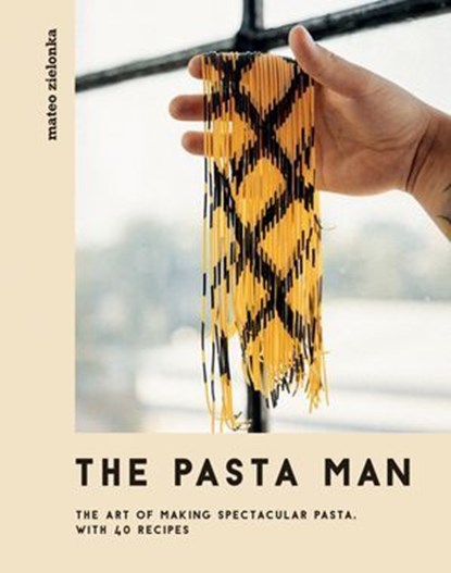 The Pasta Man, Mateo Zielonka - Ebook - 9781787136205