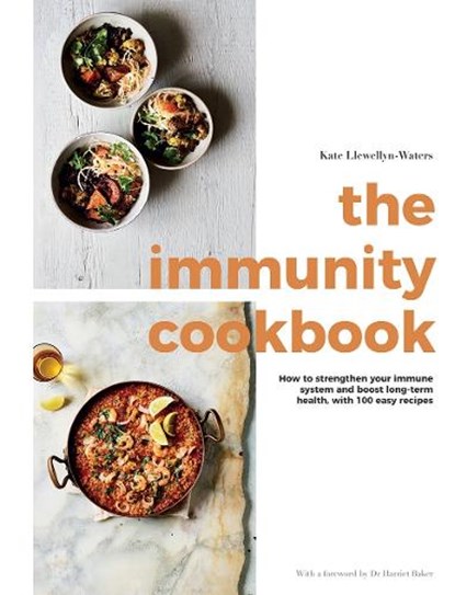 The Immunity Cookbook, Kate Llewellyn-Waters - Gebonden - 9781787136793