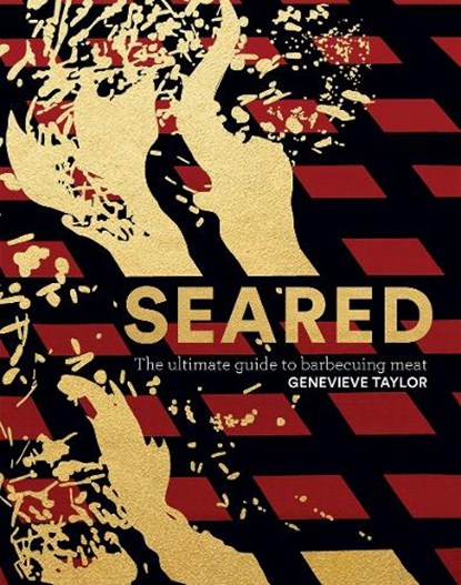 Seared, Genevieve Taylor - Gebonden - 9781787137455