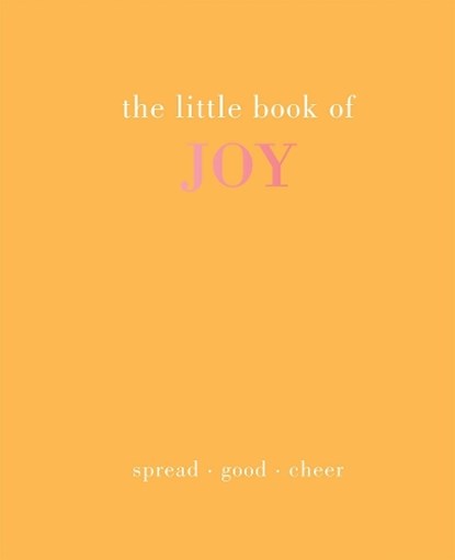 The Little Book of Joy, Joanna Gray - Gebonden - 9781787138049