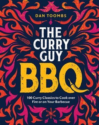 Curry Guy BBQ (Sunday Times Bestseller), Dan Toombs - Ebook - 9781787138087