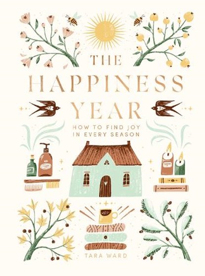 The Happiness Year, Tara Ward - Gebonden - 9781787138872