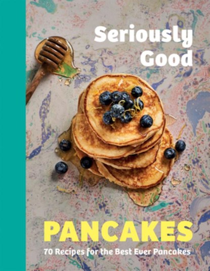 Seriously Good Pancakes, Sue Quinn - Gebonden - 9781787139749