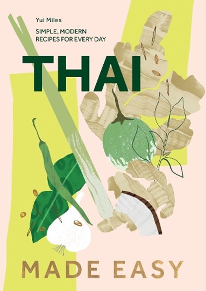 Thai Made Easy, Yui Miles - Gebonden - 9781787139947