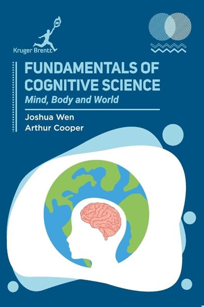Fundamentals of Cognitive Science, Joshua Wen ; Arthur Cooper - Gebonden - 9781787151642