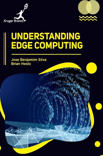 Understanding Edge Computing, Jose Benjamim Silva ; Brian Heslo - Gebonden - 9781787153608