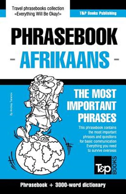 English-Afrikaans phrasebook and 3000-word topical vocabulary, Andrey Taranov - Paperback - 9781787165731