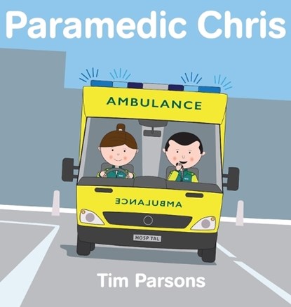 Paramedic Chris, PARSONS,  Tim - Gebonden - 9781787197206