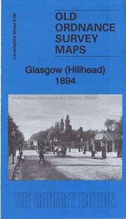 Glasgow (Hillhead) 1894, Gilbert Bell - Gebonden - 9781787210271