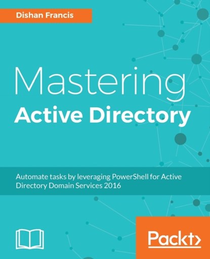 Mastering Active Directory, FRANCIS,  Dishan - Paperback - 9781787289352