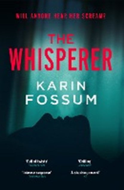 The Whisperer, FOSSUM,  Karin - Paperback - 9781787300941
