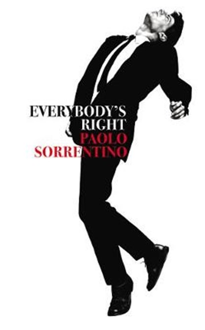 Everybody's Right, Paolo Sorrentino - Paperback - 9781787301290