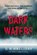 Dark Waters, G. R. Halliday - Gebonden - 9781787301436