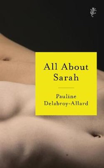 All About Sarah, Pauline Delabroy-Allard - Gebonden - 9781787301719