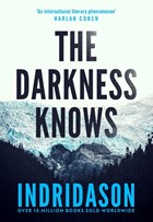 The Darkness Knows | Arnaldur Indridason | 