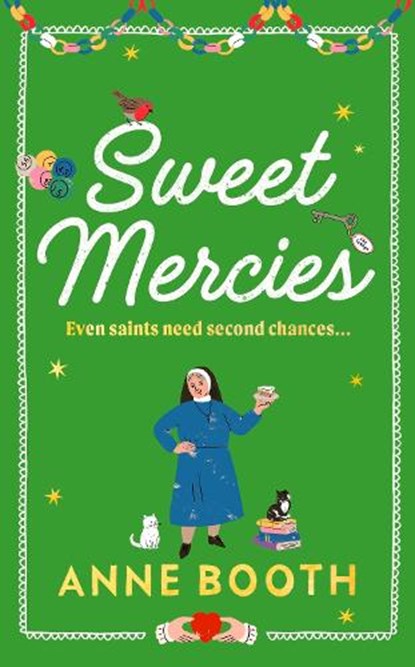 Sweet Mercies, Anne Booth - Gebonden - 9781787302990