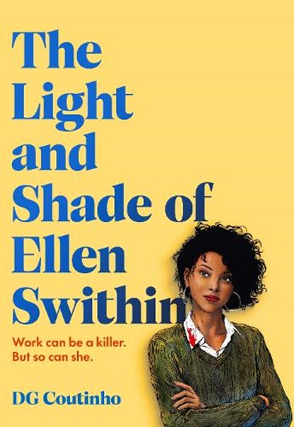 The Light and Shade of Ellen Swithin, DG Coutinho - Gebonden - 9781787303614