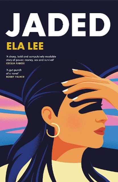 Jaded, Ela Lee - Gebonden - 9781787303669