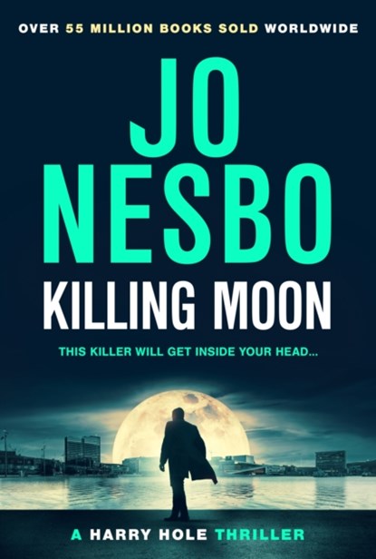 Killing Moon, Jo Nesbo - Gebonden - 9781787303782