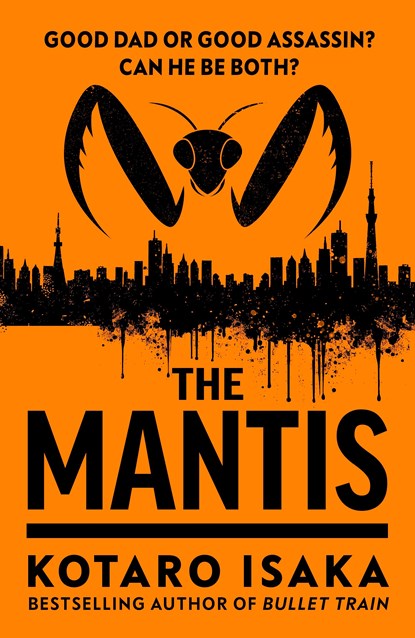 The Mantis, Kotaro Isaka - Paperback - 9781787303935