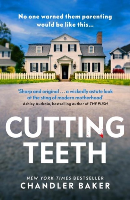 Cutting Teeth, Chandler Baker - Gebonden - 9781787304369
