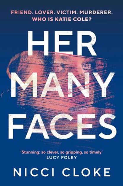 Her Many Faces, Nicci Cloke - Gebonden - 9781787304796