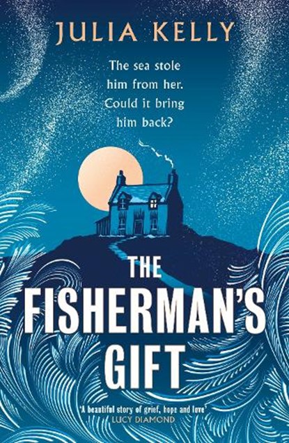 The Fisherman's Gift, Julia Kelly - Gebonden - 9781787304901