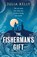 The Fisherman's Gift, Julia Kelly - Paperback - 9781787304918