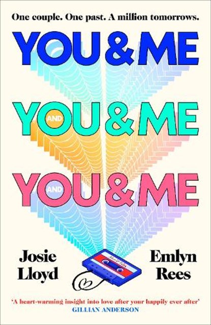 You & Me and You & Me and You & Me, Josie Lloyd ; Emlyn Rees - Gebonden - 9781787305373