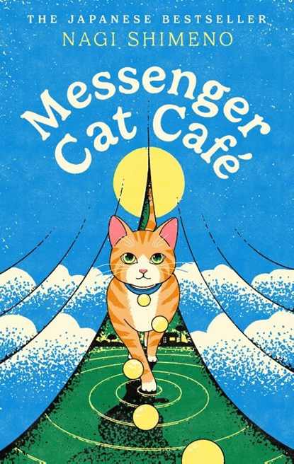 Messenger Cat Cafe, Nagi Shimeno - Gebonden - 9781787305441