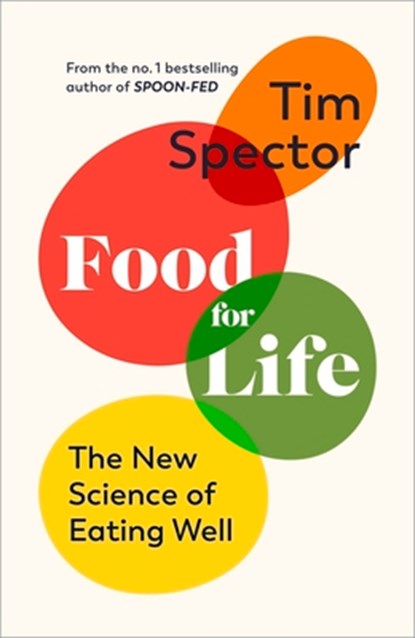 Food for Life, Tim Spector - Gebonden - 9781787330498