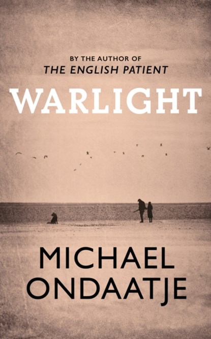 Warlight, Michael Ondaatje - Paperback - 9781787330726