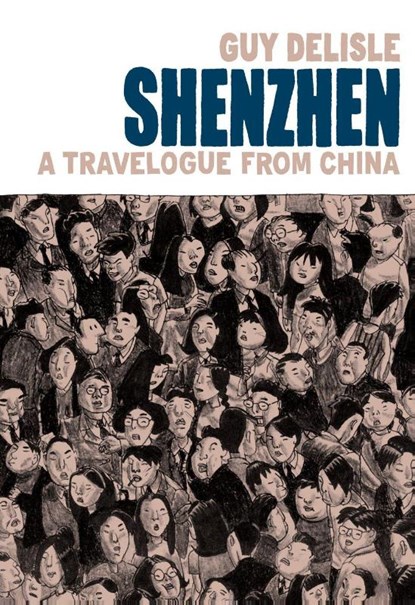 Shenzhen, Guy Delisle - Paperback - 9781787331709