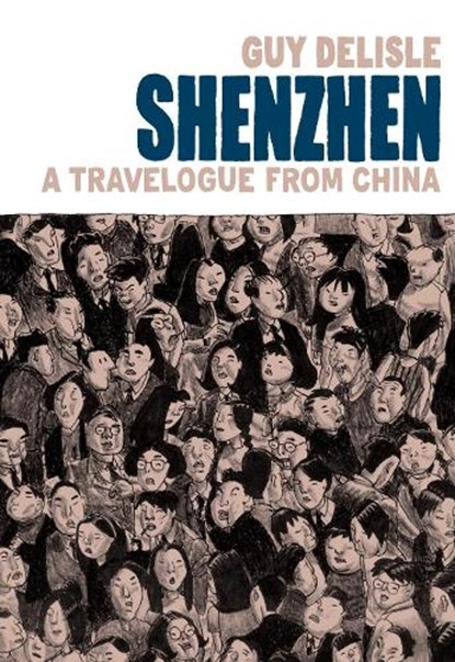 Shenzhen, Guy Delisle - Paperback - 9781787331709