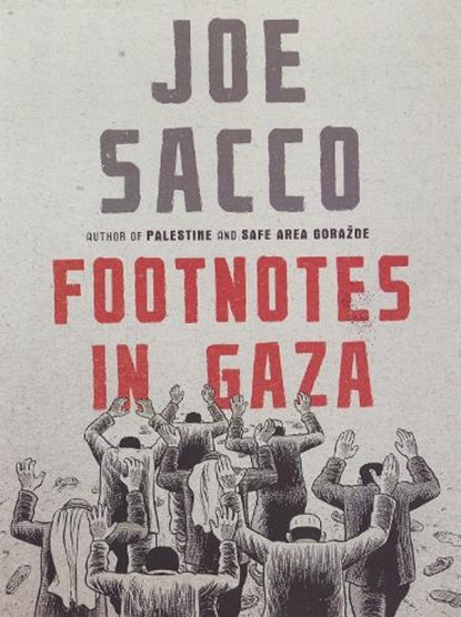 Footnotes in Gaza, Joe Sacco - Paperback - 9781787332010
