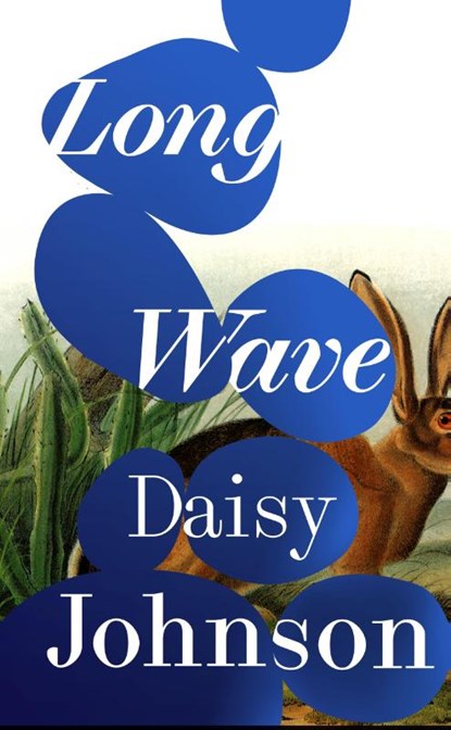 Long Wave, Daisy Johnson - Gebonden - 9781787332300