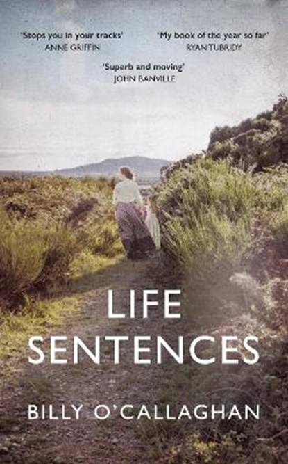 Life Sentences, O'CALLAGHAN,  Billy - Paperback - 9781787332454