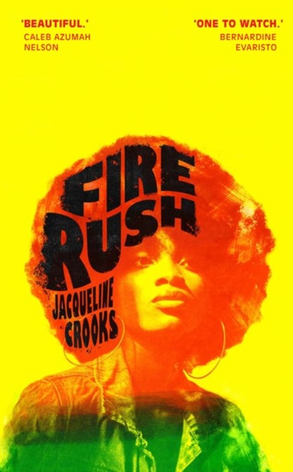 Fire Rush, Jacqueline Crooks - Paperback - 9781787333642