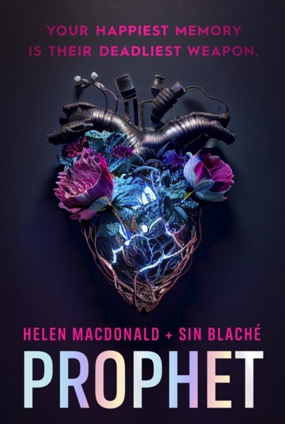 Prophet, Helen Macdonald ; Sin Blache - Gebonden - 9781787334298