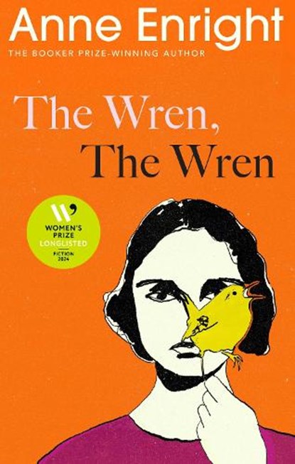The Wren, The Wren, Anne Enright - Gebonden - 9781787334601