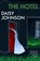 The Hotel, Daisy Johnson - Gebonden - 9781787335264