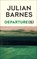 Departure(s), Julian Barnes - Gebonden - 9781787335721