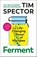 Ferment, Tim Spector - Paperback - 9781787336131