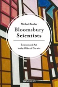 Bloomsbury Scientists | Michael Boulter | 