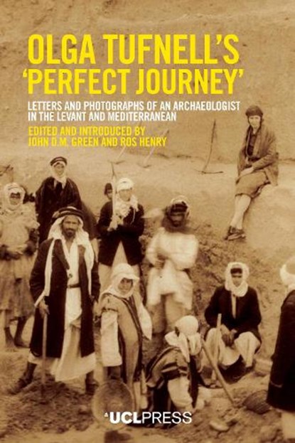 Olga Tufnell’s 'Perfect Journey', John D.M. Green ; Ros Henry - Paperback - 9781787359055